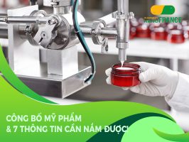 CÔNG BỐ MỸ PHẨM VÀ 7 THÔNG BẮT BUỘC PHẢI NẮM ĐƯỢC!